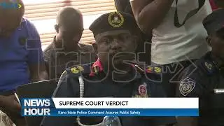 Supreme Court Verdict: Kano State Police Commissioner Assures Public Safety