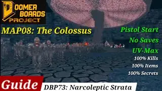 DBP73 MAP08: THE COLOSSUS - UV-Max Guide (40oz Slaughter! Pistol Start/No Saves)