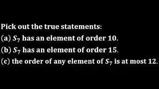 order of an element in symmetric group s7 nbhm phd 2012 group theory