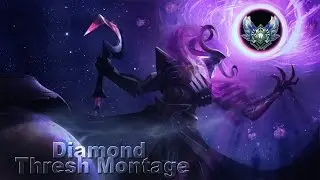 Diamond Thresh Montage