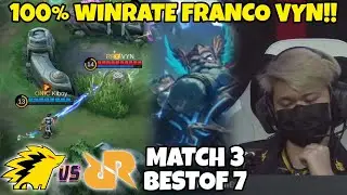 RRQ MARAH BESAR!! VYN LANGSUNG PICK FRANCO?? 100% WR FRANCO KELUR LAGI!!! RRQ VS ONIC MATCH 3