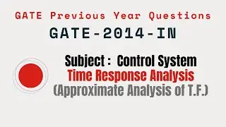 047 | GATE 2014 IN | Time response Analysis | Gate Previous Year Control System Questions |