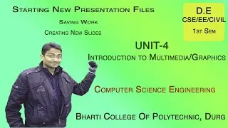 Starting New Presentation Files | Saving Work | Creating New Slides | Lecture 26 | By Mr. Neetish