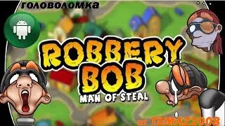 Robbery Bob - game android