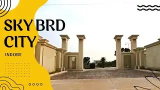 Sky BRD City, Super Corridor | Covered Campus In Indore | Prime Location Of Super Corridor
