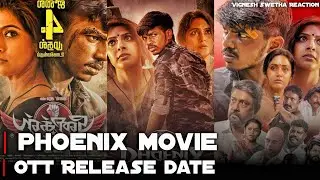 💥 Phoenix Movie OTT Release Date Tamil 🤯⚔️ | ANL Arasu Master | Surya Sethupathi | Varalakshmi 