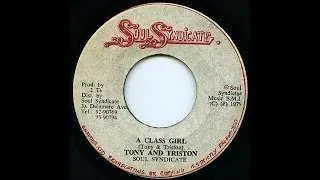 Tony Chin & Triston Palmer - A Class Girl ++