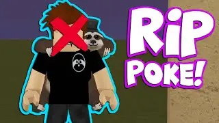 POKE IS DYING (VERY SAD)