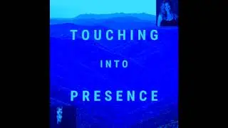 Episode 66 - Conversations with Michael Shea Round 3 - Touching Into Presence