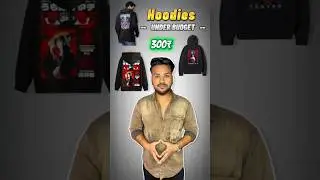Printed Hoodies Under 300 🔥| Budget Winter Fashion For Men | #shorts #hoodie #youtubeshorts #viral