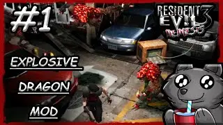 RESIDENT EVIL 3 - EXPLOSIVE DRAGON MOD (爆发版龙行天下) - PART I