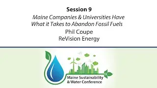 2021 MSWC Session 9-Phil Coupe, ReVision Energy