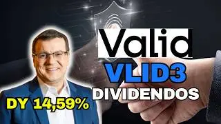 VLID3 VALID DIVIDENDOS E DIVIDEND YIELD DA VALID!