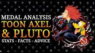 Khux Medal Analysis - Toon Axel & Pluto