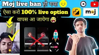 moj  live option ban problem solve 😔 moj app new update only moj tech 11