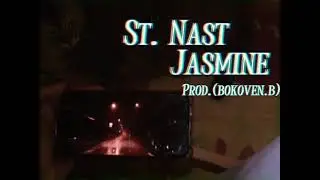 St.Nast SweetLikeJasmine (prod.Bokoven. B)
