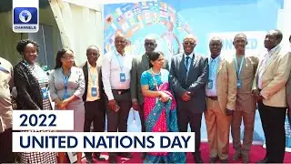 2022 United Nations Day: UN Holds Exhibition To Commemorate The Event