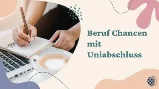 B1 Teil 2 - Beruf Chancen mit Uniabschluss