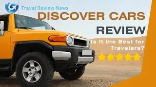 Discover Cars Review: Is It the Best for Travelers? | Travel Review News