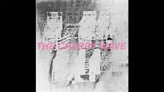 The Cherry Wave - Under Dull Grey Skies (OFFICIAL AUDIO)