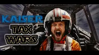 Kaiser, Tax Wars