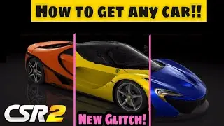 CSR2 Cars Glitch | New Glitch | Works in New update 100% | Both iOS and Android | Get car you want