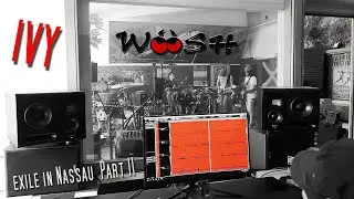 Ivy - Woosh The Band - Exile in Nassau Part II