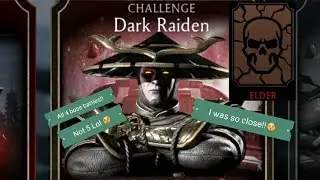 Every Boss Fights on Dark Raiden in Elder Challenge!! Mortal Kombat Mobile!! pt2