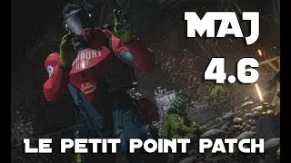 Star Citizen: Le petit point patch, MAJ 4.6 !