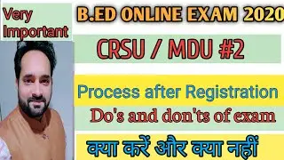 Live demo for registeration of CRSU Exam 2020 / Do's and don't during exam . Must watch