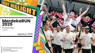 INJOURNEY X MERDERKA RUN | InJourney | Jakarta | Highlight