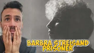 Barbra Streisand - Prisoner (REACTION) First Time Hearing It