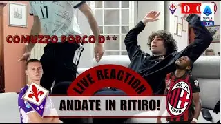ANDATE IN RITIRO! | LIVE REACTION FIORENTINA - MILAN 1-1 |