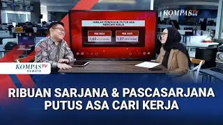 FULL Ekonom LPEM FEB UI Bicara soal Sinyal Putus Asa Pencari Kerja