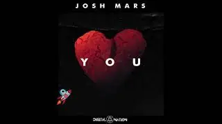 Josh Mars - You [Digital Nation]