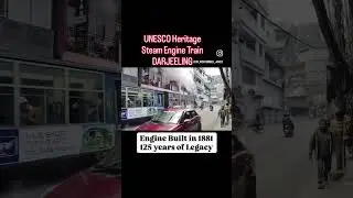 UNESCO Heritage Tain in #darjeeling Steam Engine Built in 1881 and 125 years of Engg Excellence