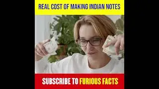 Real cost on making Indian notes revealed | Furious Facts #shorts