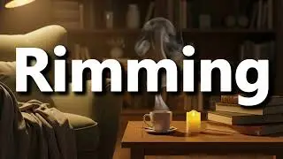 What does Rimming mean | Rimming meaning explained