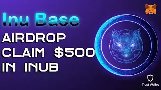 BEST CRYPTO AIRDROP TOKEN 2022 | INU BASE TOKEN CLAIM 500 $