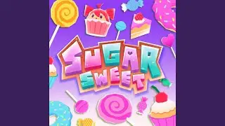 Sugar Sweet (feat. 重音テト)
