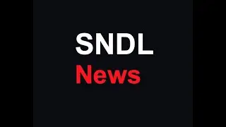 NEWS: SNDL Gets 180 Day Extension Stay On Nasdaq