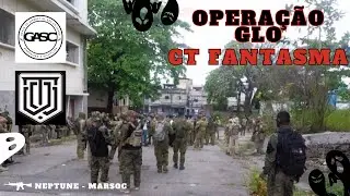 OPERA&Ccedil;&Atilde;O GLO - MISS&Atilde;O E ESTRAT&Eacute;GIA - NEPTUNE MARSOC - MAIOR CAMPO DO RIO CT FANTASMA !!