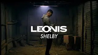 Leonis - Shelby (Clip Officiel)