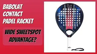 REVIEW (2025): Babolat Contact Padel Racket. Features