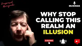 MM # 1381 - Why We Should Stop Calling This Realm Of Matter An 