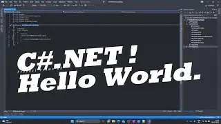 C# .NET Hello World Program in Visual Studio | Prerequisites + Step-by-Step Guide for Beginners