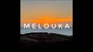 Melouka - Thinking About You