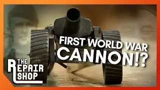 The Howitzer Cannon Toy From The First World War  | The Repair Shop