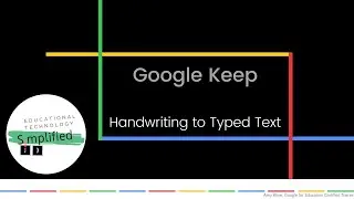 Google Keep - Handwriting to Typed Text