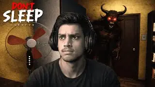 THE GAME CHARACTER WAS BLAMING ME FOR EVERYTHING | DON’T SLEEP😨...